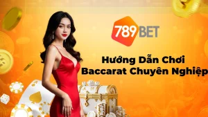 Top 3 Kinh Nghiệm Chơi Baccarat Chuyên Nghiệp Để Chiến Thắng