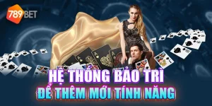 789bet Bảo Trì Là Gì? 5 Mục Đích Bảo Trì Nhà Cái 789bet Mà Bạn Nên Biết